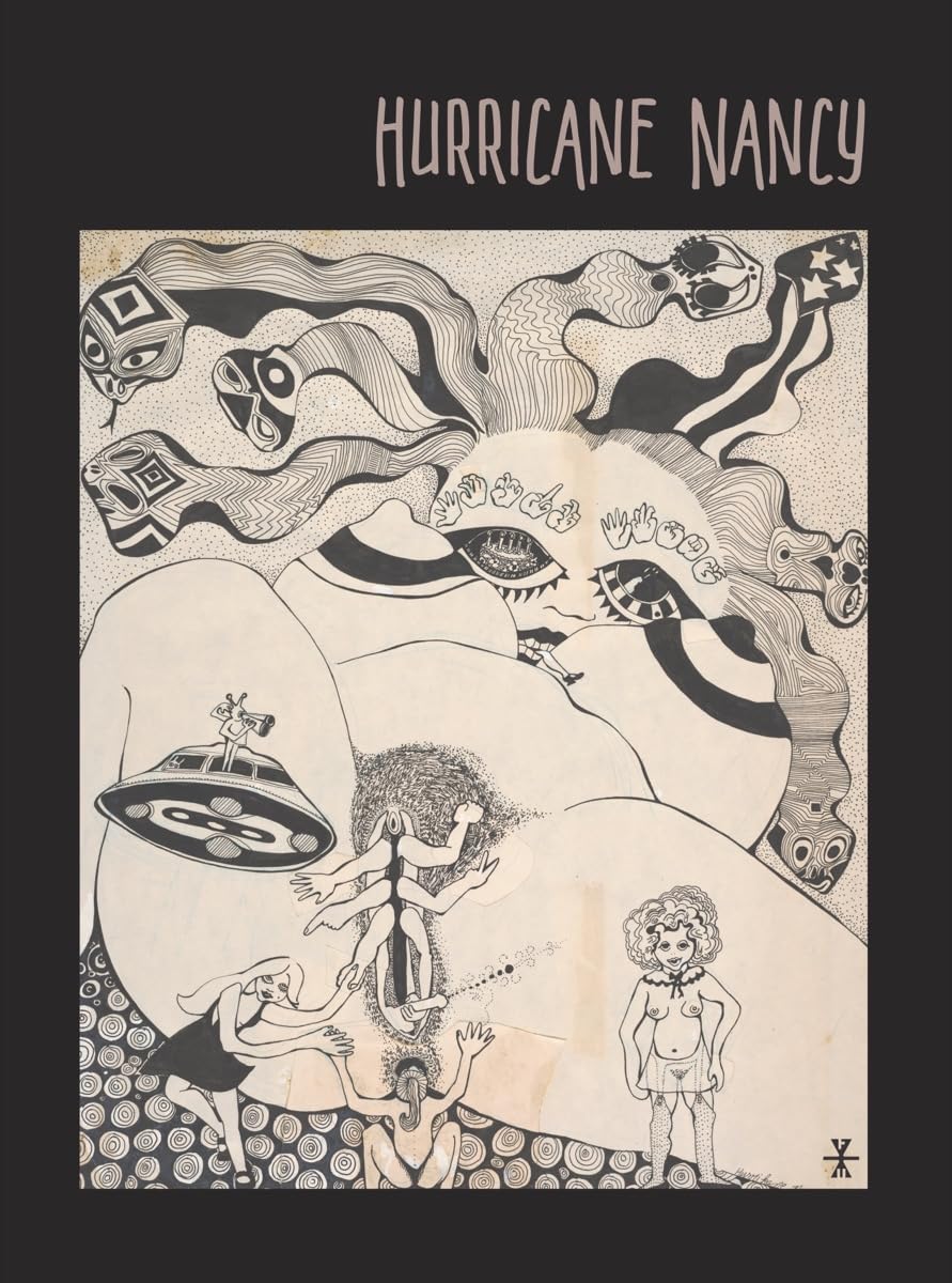 Hurricane Nancy (Fantagraphics Underground - FU Press)
Hurricane Nancy (Fantagraphics Underground - FU Press)