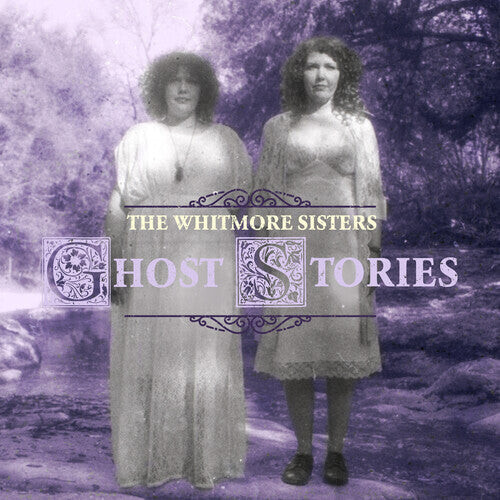 CD диск Whitmore Sisters: Ghost Stories
CD диск Whitmore Sisters: Ghost Stories
