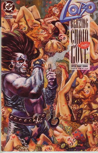 Lobo: Blazing Chain of Love, #1 (Comic Book) (DC)
Lobo: Blazing Chain of Love, #1 (Comic Book) (DC)