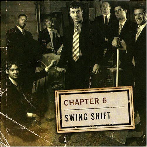 CD диск Chapter 6: Swing Shift
CD диск Chapter 6: Swing Shift