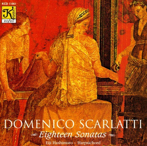 CD диск Scarlatti / Hashimoto: 18 Sonatas
CD диск Scarlatti / Hashimoto: 18 Sonatas