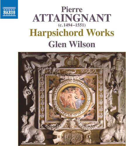 CD диск Attaingnant / Wilson: Harpsichord Works
CD диск Attaingnant / Wilson: Harpsichord Works