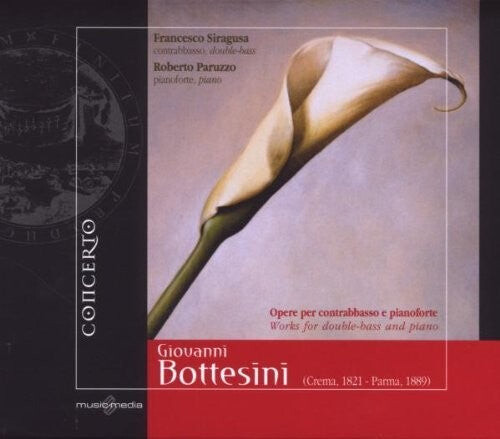 CD диск Bottesini / Siragusa / Paruzzo: Works for Double Bass & Piano
CD диск Bottesini / Siragusa / Paruzzo: Works for Double Bass & Piano