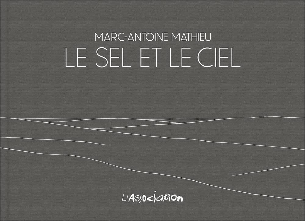 Le sel et le ciel (ASSOCIATION)
Le sel et le ciel (ASSOCIATION)