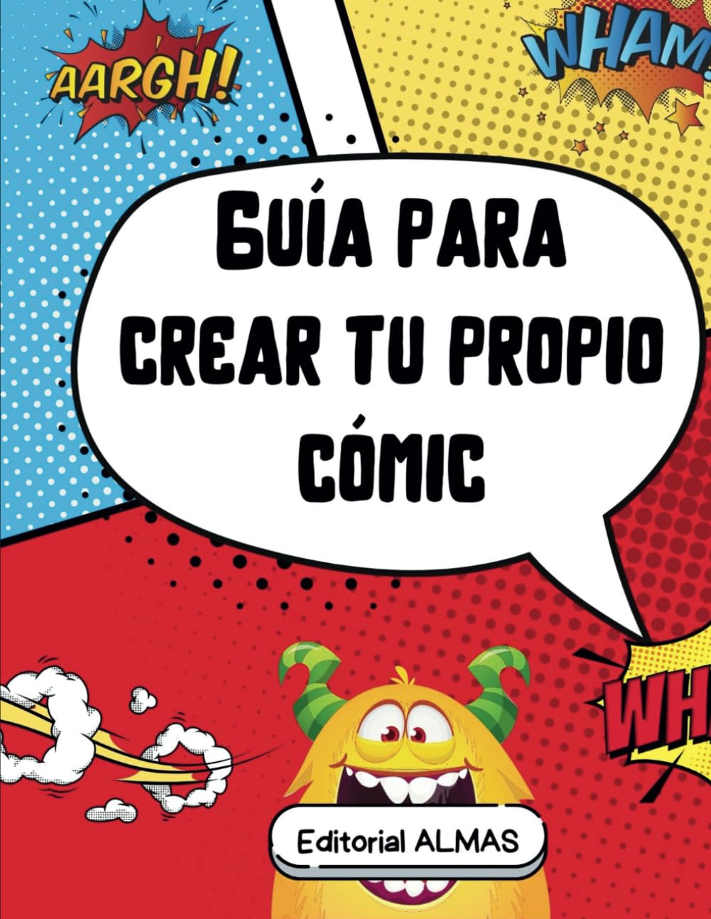 Guía para crear tu propio cómic: Dibuja tus historias de cómics más divertidas (Spanish Edition) (Independently published)
Guía para crear tu propio cómic: Dibuja tus historias de cómics más divertidas (Spanish Edition) (Independently published)