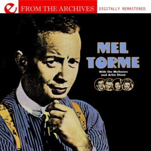 CD диск Torme, Mel: With the Meltones & Artie Shaw: From the Archives
CD диск Torme, Mel: With the Meltones & Artie Shaw: From the Archives