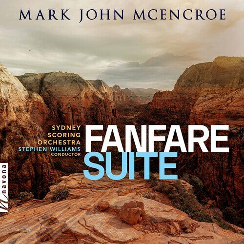 CD диск McEncroe / Sydney Scoring Orch / Williams: Fanfare Suite
CD диск McEncroe / Sydney Scoring Orch / Williams: Fanfare Suite