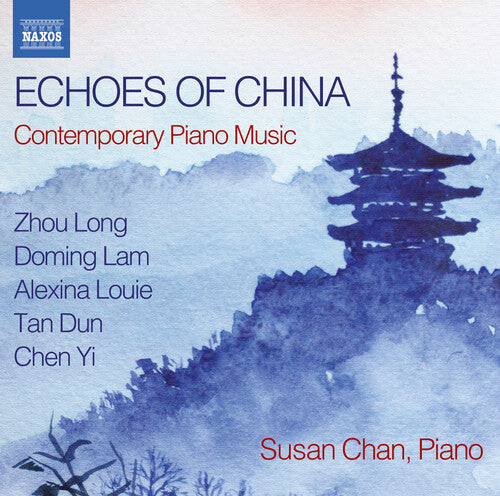 CD диск Lam / Chan, Susan: Echoes of China - Contemporary Piano Music
CD диск Lam / Chan, Susan: Echoes of China - Contemporary Piano Music
