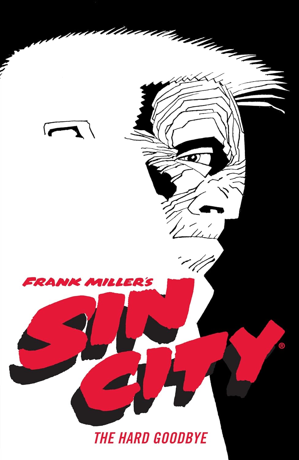 Frank Miller's Sin City Volume 1: The Hard Goodbye (Fourth Edition) (Dark Horse Books)
Frank Miller's Sin City Volume 1: The Hard Goodbye (Fourth Edition) (Dark Horse Books)