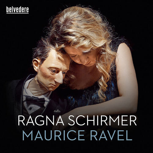 CD диск Ravel / Ragna Schirmer: Ravel: Miroirs, Gaspard De La Nuit, Pavane Pour Une Infante Defunte 
CD диск Ravel / Ragna Schirmer: Ravel: Miroirs, Gaspard De La Nuit, Pavane Pour Une Infante Defunte