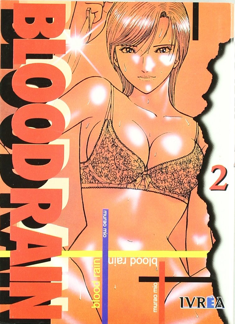 Bloodrain 2 (Spanish Edition) (Editorial Ivrea)
Bloodrain 2 (Spanish Edition) (Editorial Ivrea)