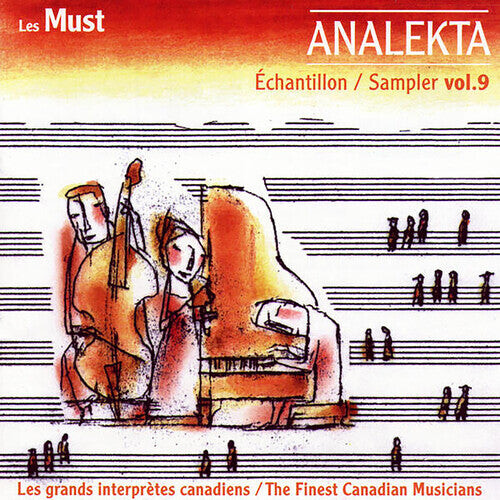 CD диск Must Analekta 9 / Various: Vol. 9-Must Echantillon
CD диск Must Analekta 9 / Various: Vol. 9-Must Echantillon