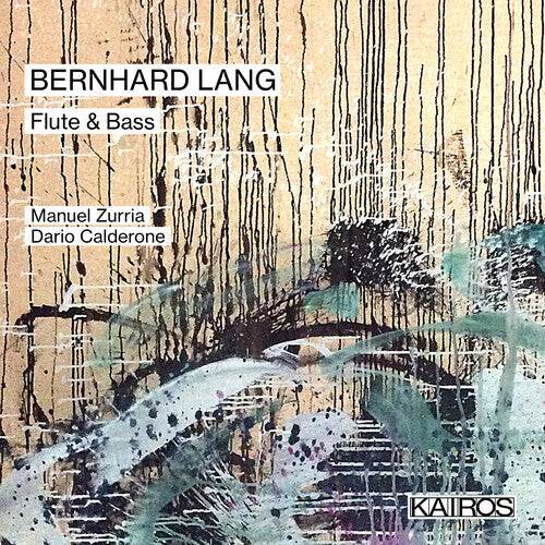 CD диск Zurria, Manuel / Calderone, Dario: Bernhard Lang: Flute & Bass 
CD диск Zurria, Manuel / Calderone, Dario: Bernhard Lang: Flute & Bass