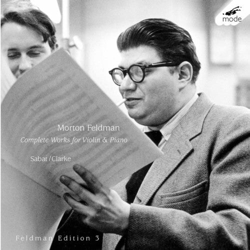 CD диск Feldman, Morton: Edition 3: Complete Works for Violin & Piano
CD диск Feldman, Morton: Edition 3: Complete Works for Violin & Piano