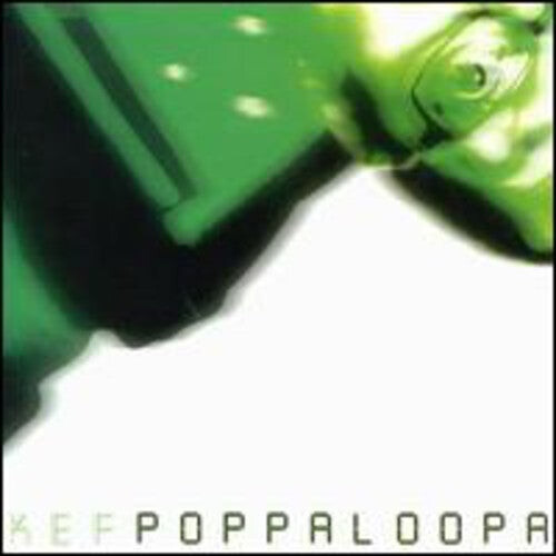 CD диск Kef: Poppaloopa
CD диск Kef: Poppaloopa