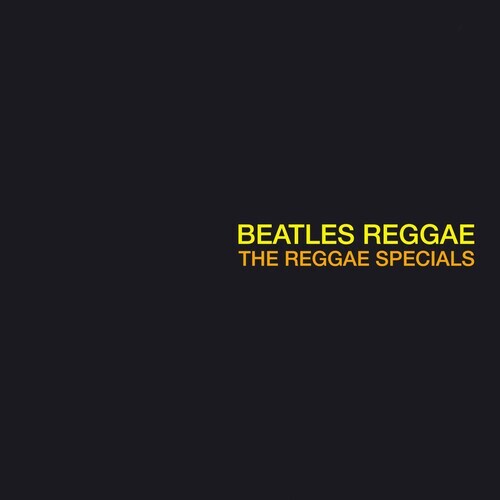 Виниловая пластинка Reggae Specials: Beatles Reggae
Виниловая пластинка Reggae Specials: Beatles Reggae