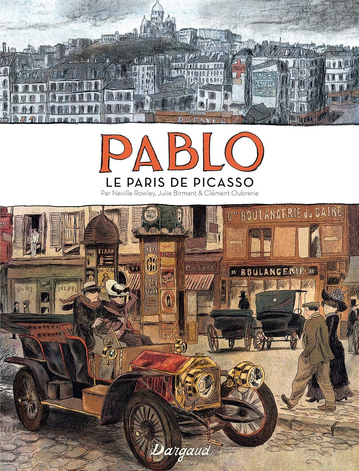 Pablo, le Paris de Picasso - Tome 0 - Pablo, le Paris de Picasso (DARGAUD)
Pablo, le Paris de Picasso - Tome 0 - Pablo, le Paris de Picasso (DARGAUD)