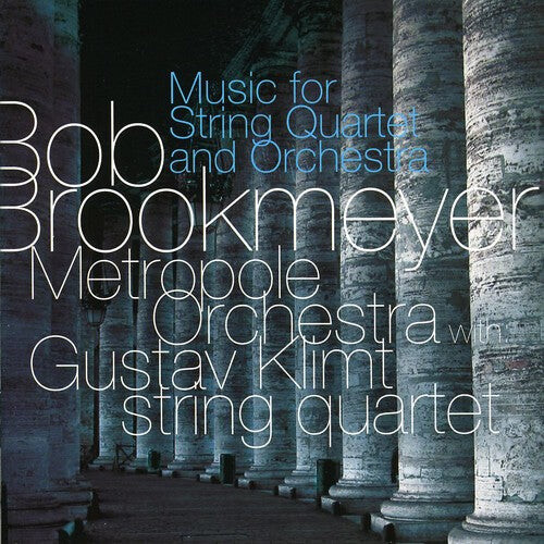 CD диск Brookmeyer, Bob & Metropole Orchestra: Music For String Quartet and Orchestra
CD диск Brookmeyer, Bob & Metropole Orchestra: Music For String Quartet and Orchestra
