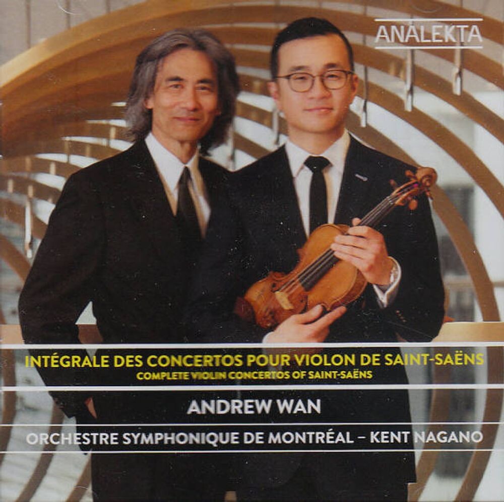 Диск CD Saint-Saëns: Complete Violin Concertos - Camille Saint-Saëns, Andrew Wan, Kent Nagano, Montreal Symphony Orchestra
Диск CD Saint-Saëns: Complete Violin Concertos - Camille Saint-Saëns, Andrew Wan, Kent Nagano, Montreal Symphony Orchestra