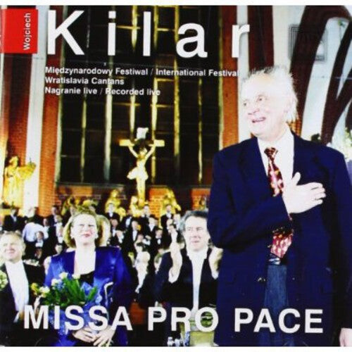 CD диск Kilar / Kilanowicz / Rappe / Daniels / Nowacki: Missa Pro Pace
CD диск Kilar / Kilanowicz / Rappe / Daniels / Nowacki: Missa Pro Pace