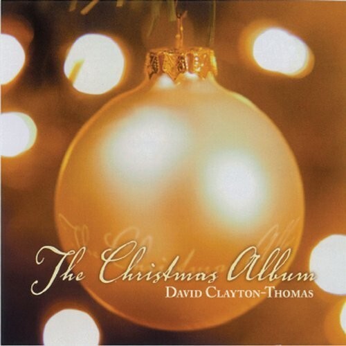 CD диск Clayton-Thomas, David: The Christmas Album
CD диск Clayton-Thomas, David: The Christmas Album