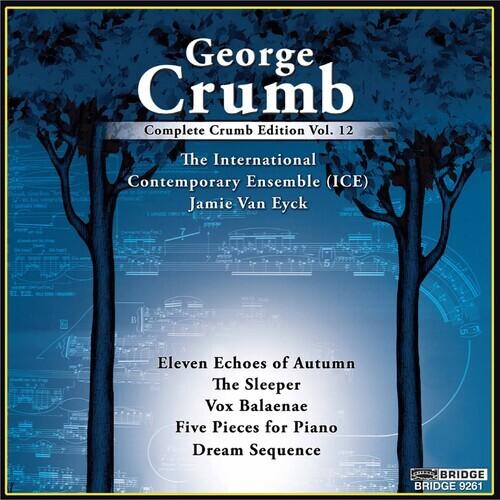 CD диск Crumb / International Contemporary Ensemble: Complete George Crumb Edition 12
CD диск Crumb / International Contemporary Ensemble: Complete George Crumb Edition 12