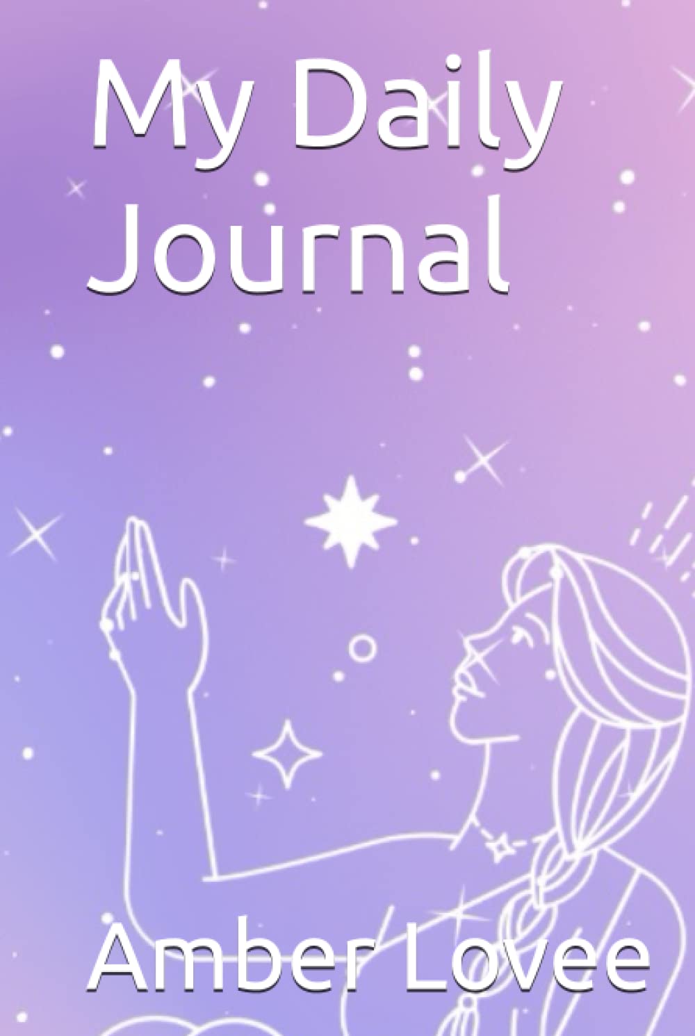 My Daily Journal (Independently published)
My Daily Journal (Independently published)