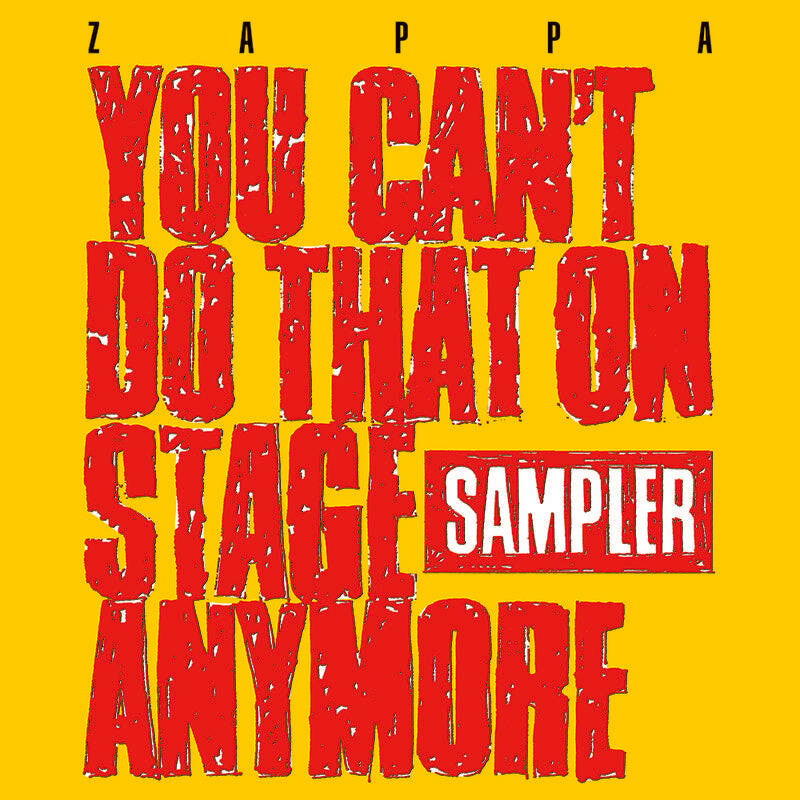 Виниловая пластинка Frank Zappa - You Can't Do That On Stage Anymore (Sampler) (2LP/180G) *RSD*
Виниловая пластинка Frank Zappa - You Can't Do That On Stage Anymore (Sampler) (2LP/180G) *RSD*