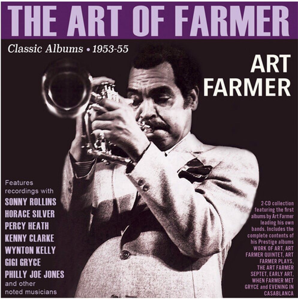 Диск CD The Art Of Farmer: Classic Albums 1953-55 - Art Farmer
Диск CD The Art Of Farmer: Classic Albums 1953-55 - Art Farmer