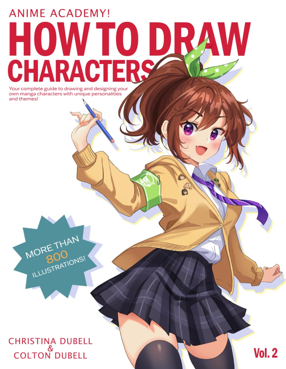 Anime Academy! How to Draw Characters: Your Guide to Drawing your own Manga Characters with Unique Personalities and Themes! (Chubean Studo LLC)
Anime Academy! How to Draw Characters: Your Guide to Drawing your own Manga Characters with Unique Personalities and Themes! (Chubean Studo LLC)
