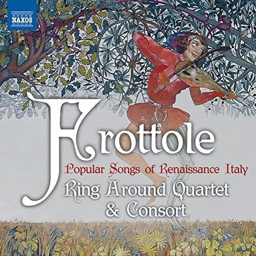 CD диск Fogliano / Ring Around Quartet & Consort: Frottole - Popular Songs of Renaissance Italy
CD диск Fogliano / Ring Around Quartet & Consort: Frottole - Popular Songs of Renaissance Italy