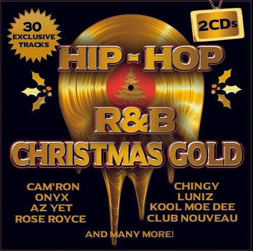 CD диск Hip Hop & R&B Christmas Gold / Various: Hip Hop & R&b Christmas Gold (Various Artists)
CD диск Hip Hop & R&B Christmas Gold / Various: Hip Hop & R&b Christmas Gold (Various Artists)
