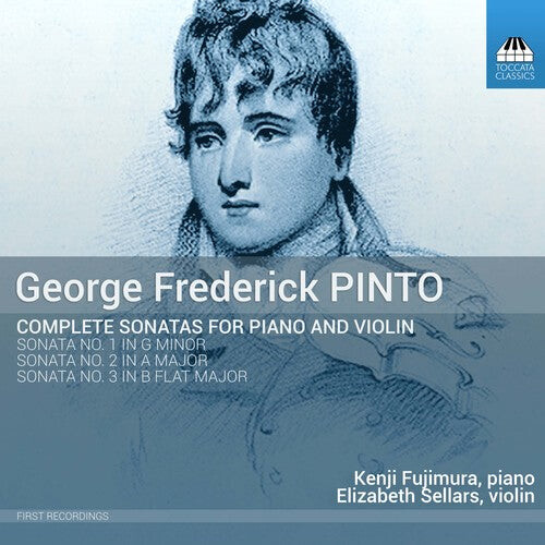 CD диск Pinto / Fujimura / Sellars: George Frederick Pinto: Complete Sonatas for Piano & Violin
CD диск Pinto / Fujimura / Sellars: George Frederick Pinto: Complete Sonatas for Piano & Violin