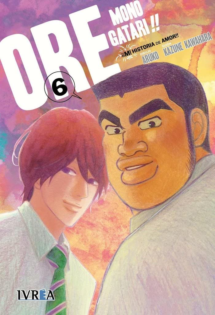 ORE Monogatari!! (¡¡MI historia de amor!!) #6 (Editorial Ivrea)
ORE Monogatari!! (¡¡MI historia de amor!!) #6 (Editorial Ivrea)