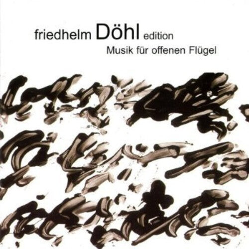 CD диск Dohl / Schroeder: Musik Fur Offenen Flugel 3
CD диск Dohl / Schroeder: Musik Fur Offenen Flugel 3