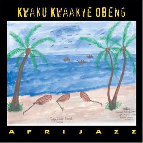 CD диск Obeng, Kwaku Kwaakye: Afrijazz
CD диск Obeng, Kwaku Kwaakye: Afrijazz