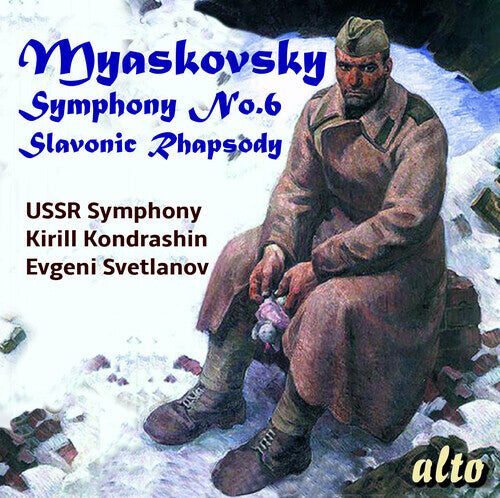CD диск Ussr Symphony Orchestra / Kondrashin, Kirill: Myaskovksy: Symphony 6 / Slavonic Rhapsody
CD диск Ussr Symphony Orchestra / Kondrashin, Kirill: Myaskovksy: Symphony 6 / Slavonic Rhapsody