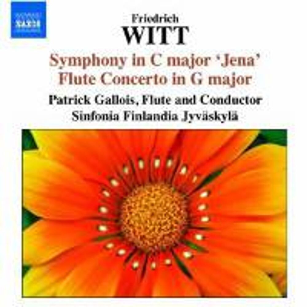 Диск CD Witt: Symphony In C Major "Jena"/ Symphony in A Major / Flute Concerto - Friedrich Witt, Patrick Gallois, Sinfonia Finlandia Jyväskylä 
Диск CD Witt: Symphony In C Major "Jena"/ Symphony in A Major / Flute Concerto - Friedrich Witt, Patrick Gallois, Sinfonia Finlandia Jyväskylä