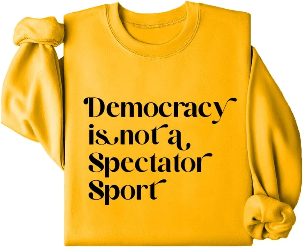 Свитшот Democracy Is Not A Spectator Sport JIONOCY
Свитшот Democracy Is Not A Spectator Sport JIONOCY