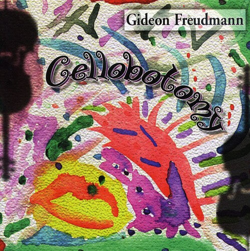 CD диск Freudmann, Gideon: Cellobotomy
CD диск Freudmann, Gideon: Cellobotomy