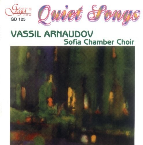 CD диск Sofia Chamber Choir: Quiet Songs
CD диск Sofia Chamber Choir: Quiet Songs