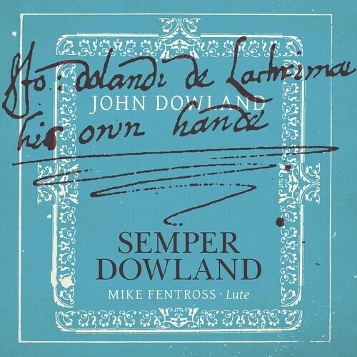 CD диск Dowland / Fentross: Semper Dowland
CD диск Dowland / Fentross: Semper Dowland