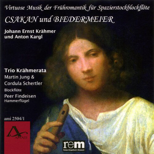 CD диск Krahmer / Kergl / Trio Krahmerata: Csakan & Bierdermeier
CD диск Krahmer / Kergl / Trio Krahmerata: Csakan & Bierdermeier