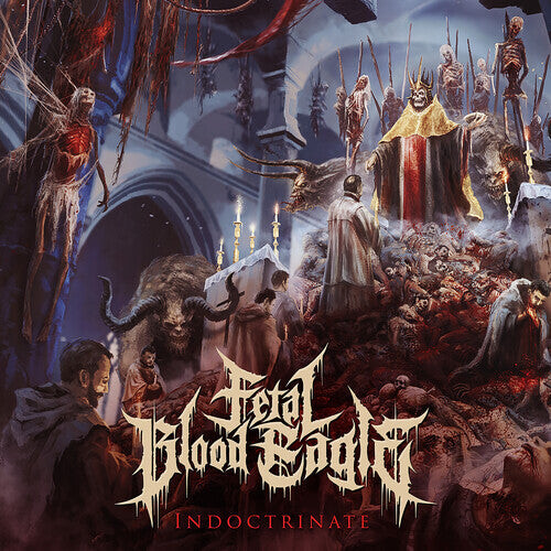 CD диск Fetal Blood Eagle: indoctrinate
CD диск Fetal Blood Eagle: indoctrinate