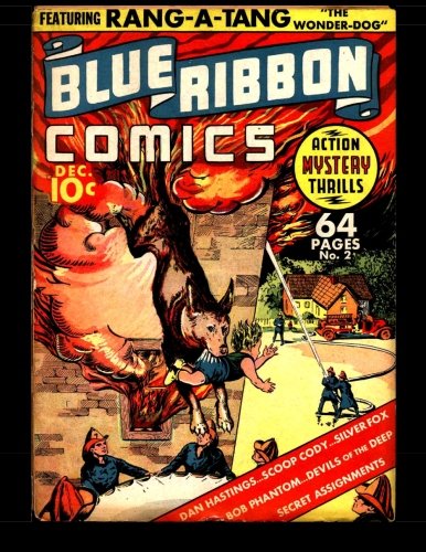 Blue Ribbon Comics #2: Classic Golden Age Comic (CreateSpace Independent Publishing Platform)
Blue Ribbon Comics #2: Classic Golden Age Comic (CreateSpace Independent Publishing Platform)