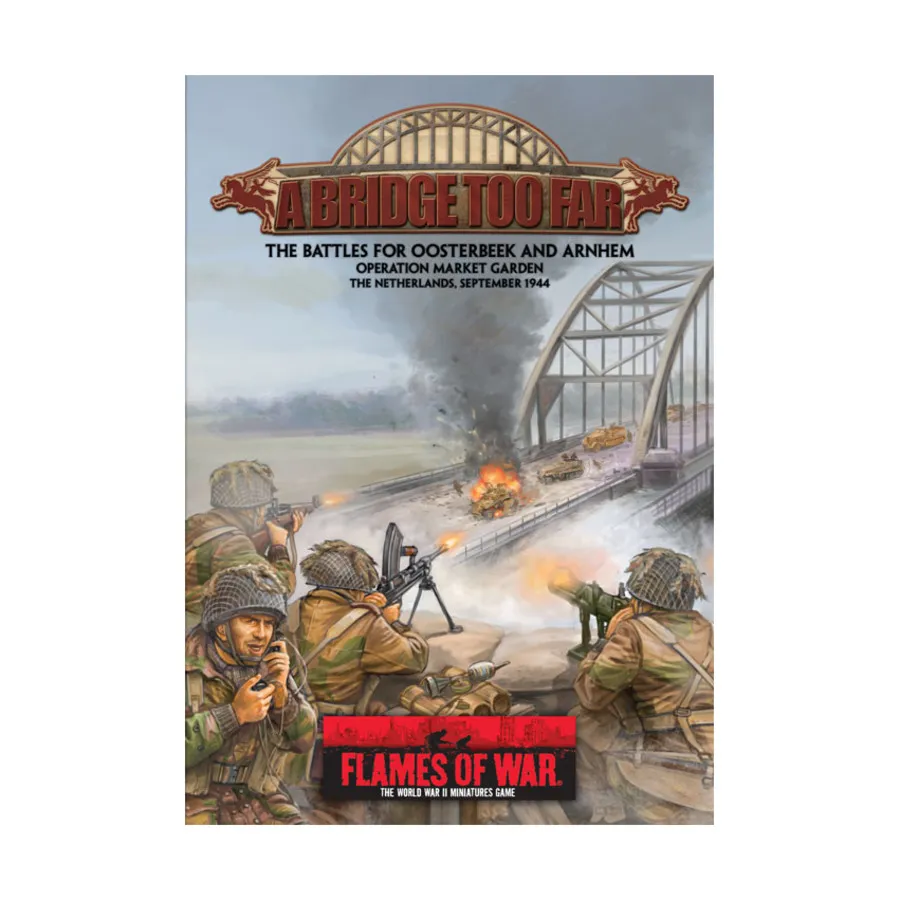 Bridge Too Far, A - Битвы за Остербек и Арнем, Flames of War - WWII - Core Rules & Assorted
Bridge Too Far, A - Битвы за Остербек и Арнем, Flames of War - WWII - Core Rules & Assorted