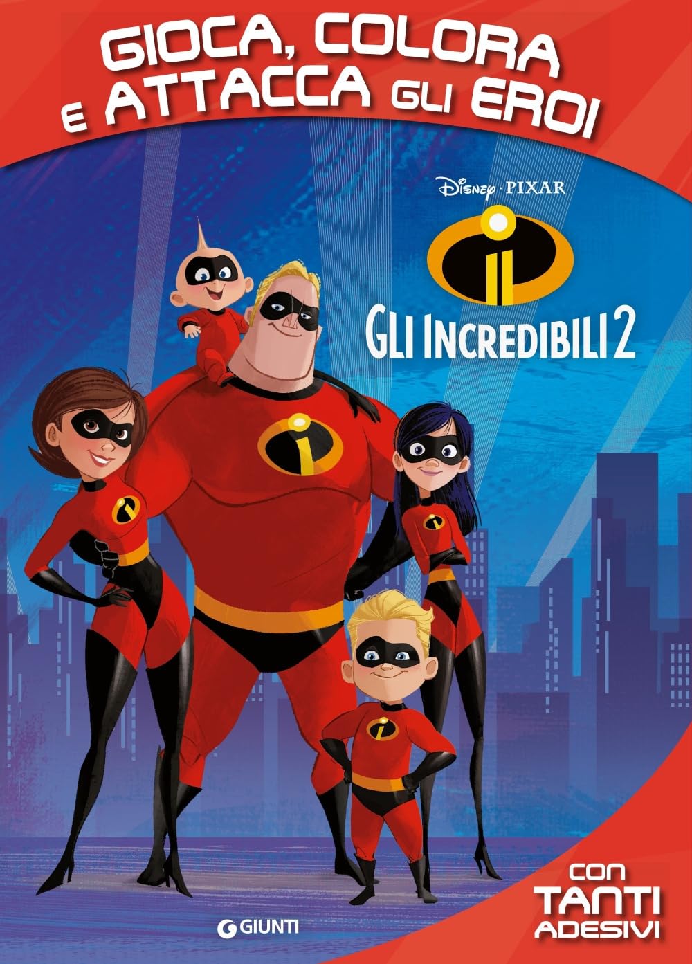WALT DISNEY - GLI INCREDIBILI (Disney Libri)
WALT DISNEY - GLI INCREDIBILI (Disney Libri)