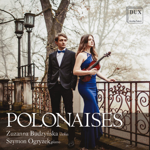 CD диск Chopin / Budzynska / Ogryzek: Polonaises for Violin & Piano
CD диск Chopin / Budzynska / Ogryzek: Polonaises for Violin & Piano