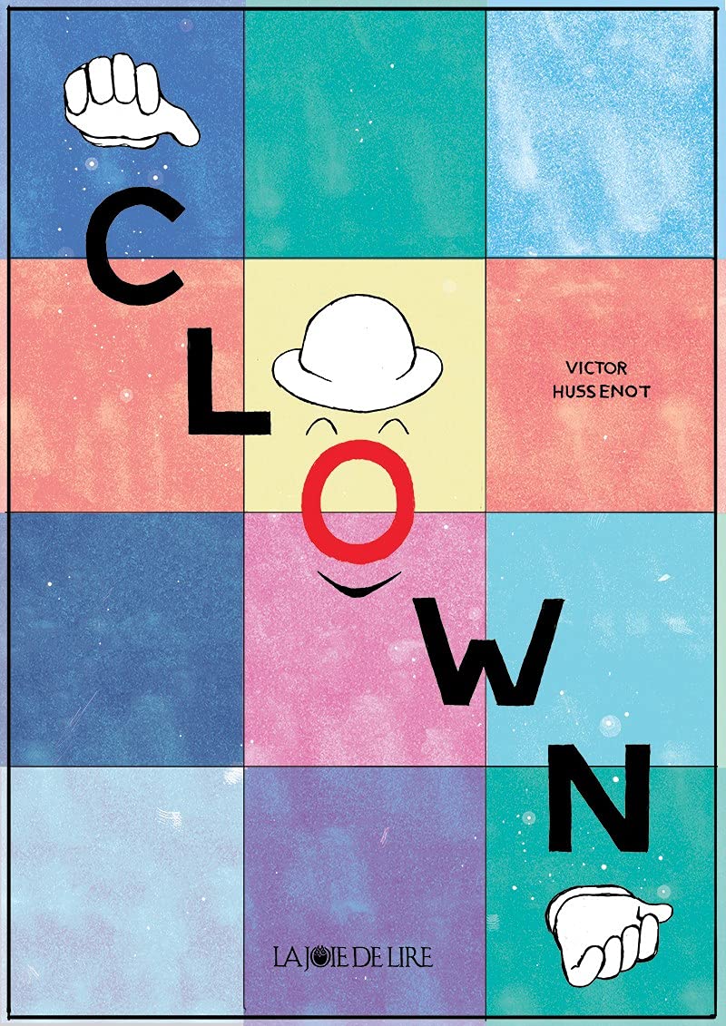 Clown (LA JOIE DE LIRE)
Clown (LA JOIE DE LIRE)
