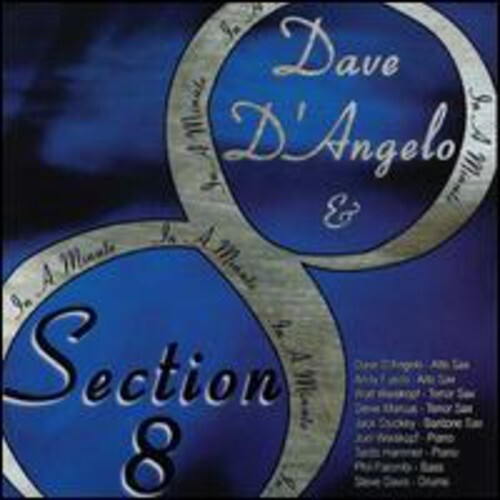 CD диск D'Angelo, Dave / Section 8: In a Minute
CD диск D'Angelo, Dave / Section 8: In a Minute
